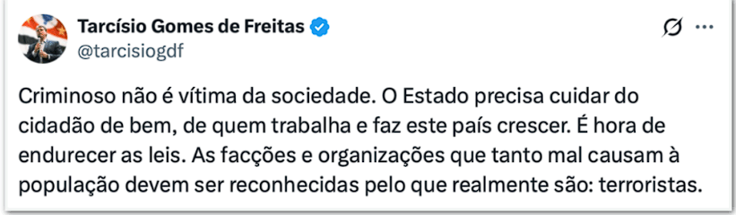 O governador de São Paulo, Tarcísio de Freitas, defendeu nesta quinta-feira (30) que facções criminosas sejam classificadas como “terroristas” foto: X