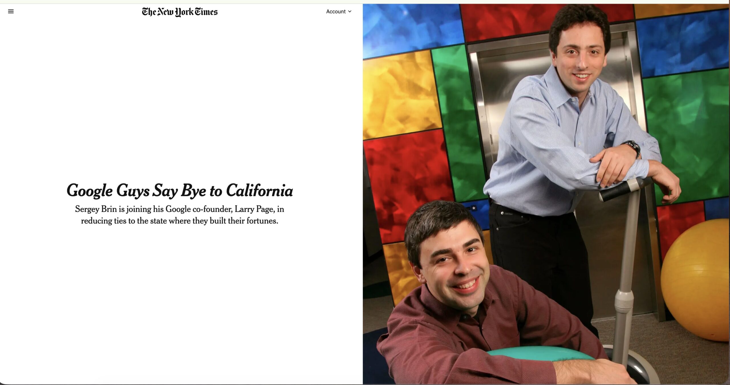 Fundadores do Google já desistiram da Califórnia. Foto: Reprodução/NYT/X