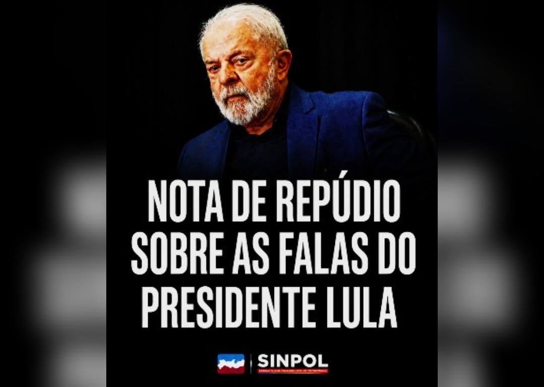 Associações repudiam fala de Lula sobre brasileiros terem medo de ir à delegacia