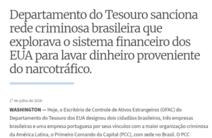 Urgente: EUA sancionam dois membros do PCC e três empresas ligadas