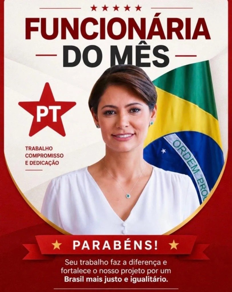 Michelle Bolsonaro funcionário do mês PT
